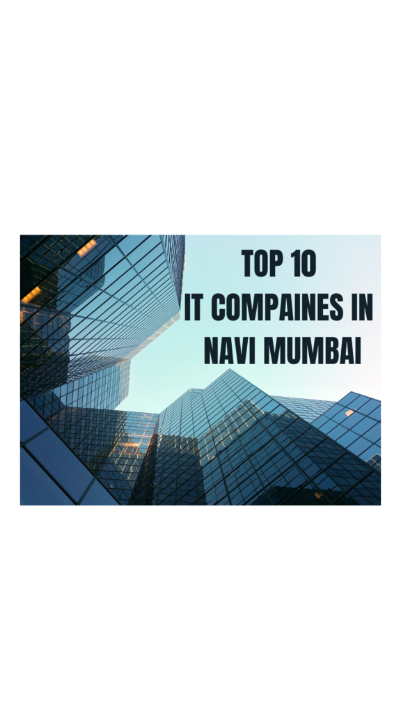 it companies in Navi Mumbai