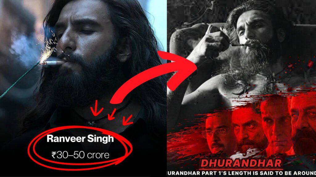धुरंधर मूवी कास्ट फीस