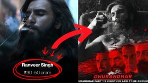 धुरंधर मूवी कास्ट फीस