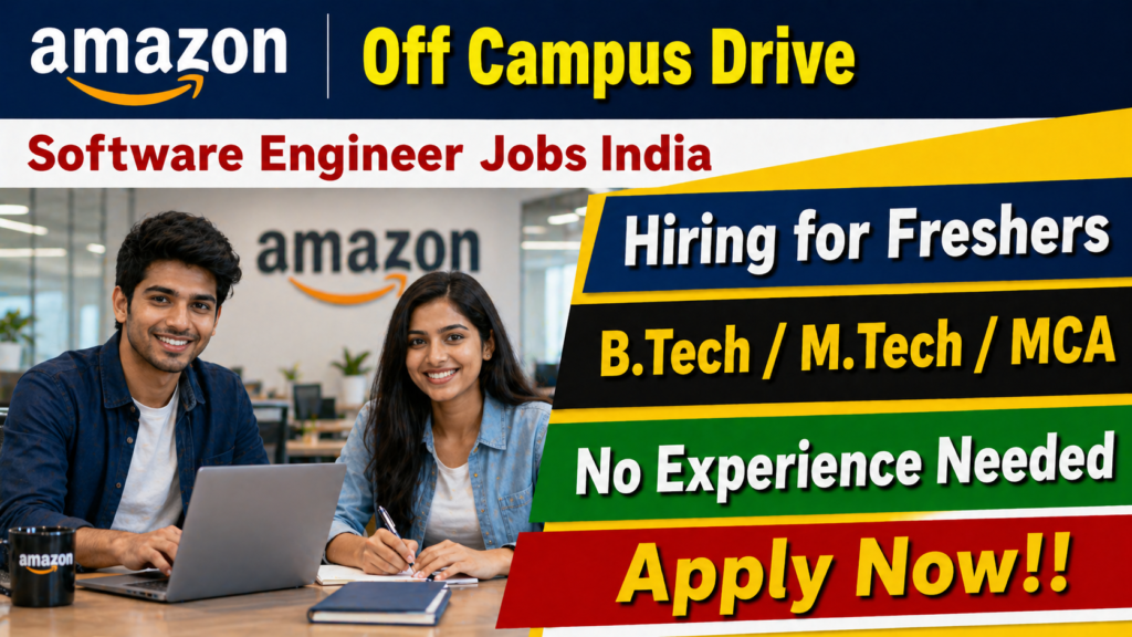 Amazon Off Campus Drive 2026 | Software Engineer Jobs India | SDE I Hiring for Freshers