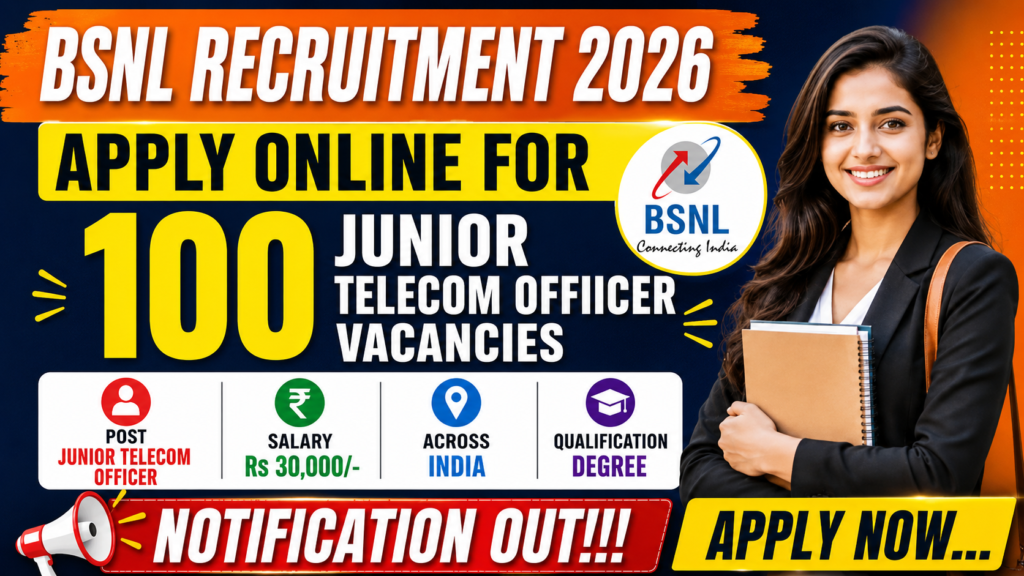 BSNL JTO Recruitment 2026: Apply Online for 100 Junior Telecom Officer Vacancies