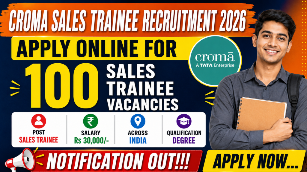 Croma Sales Trainee Recruitment 2026 Apply Online | Freshers Jobs