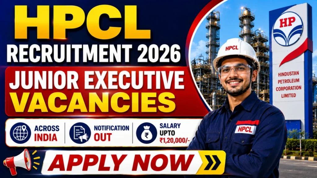 HPCL Junior Executive Recruitment 2026 Notification Out for 54 Vacancies