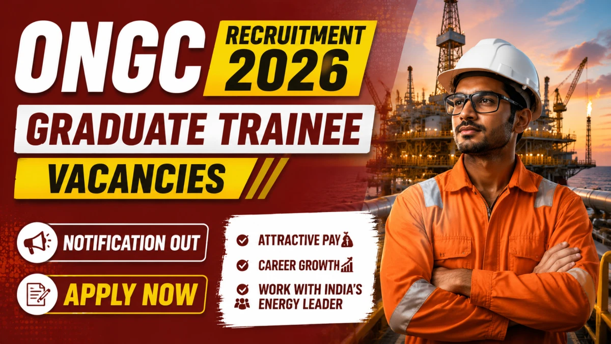 ONGC Recruitment 2026 Notification Out for 52 Geologist & Engineer Vacancies | Apply Online for E1 Level Executive Posts