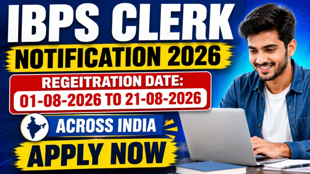 IBPS Clerk Recruitment 2027-28 Notification Out | Apply Online for 11 Public Sector Banks | CRP CSA-XVI | Eligibility, Exam Pattern, Salary & Complete Details